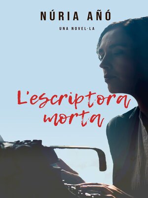 cover image of L'escriptora morta (Novel·la)